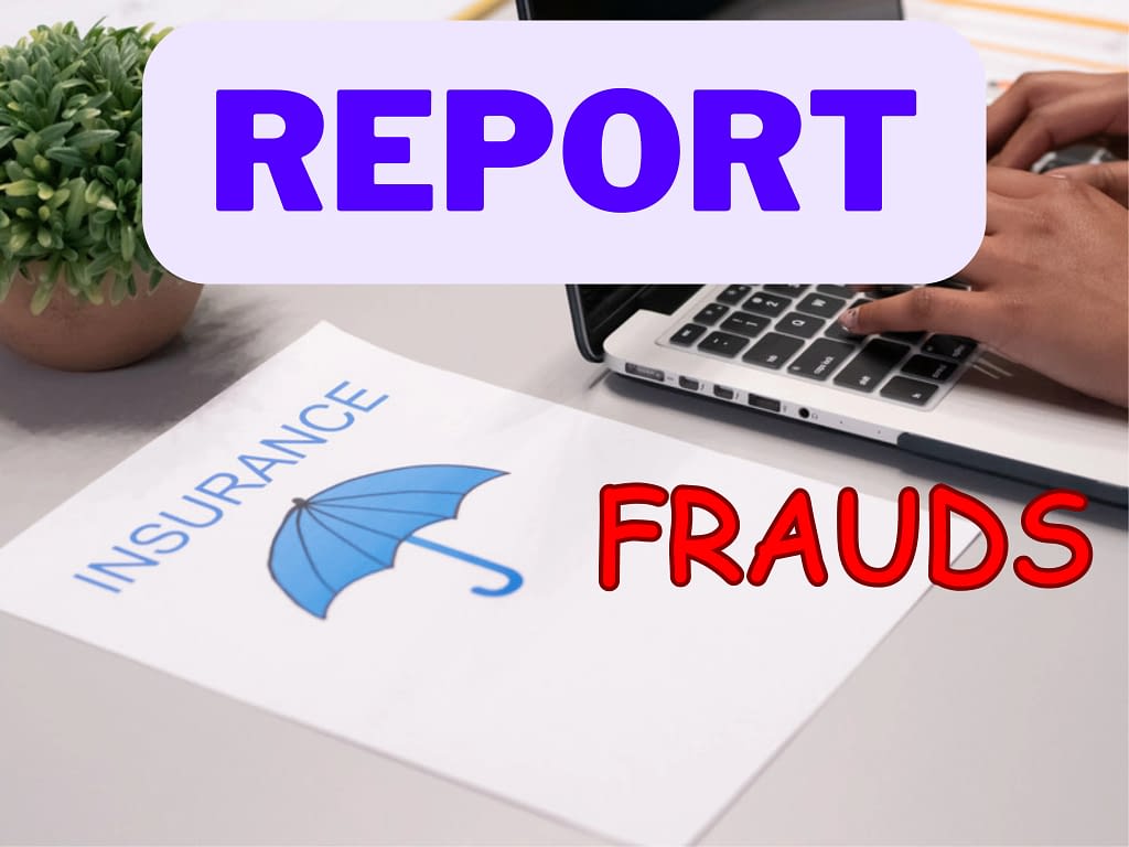 Report Insurance Frauds