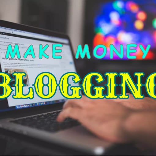 earn money from blogging make money online by blogging